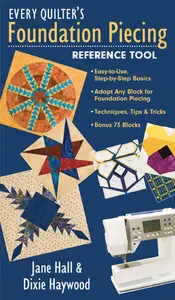 Every Quilter's Foundation Piecing Reference Tool