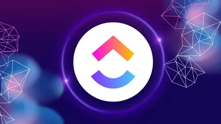 ClickUp Project Management - Course from scratch with Gen AI