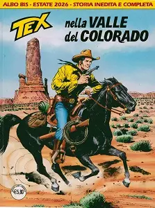 Tex Willer - Volume 789 Bis - Nella Valle Del Colorado