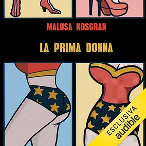 «La prima donna» by Malusa Kosgran
