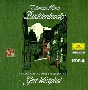 Thomas Mann - Buddenbrooks (unabbreviated audiobook, german, 22CDs)