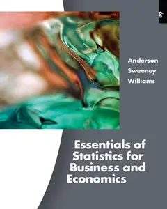 Essentials of Statistics for Business and Economics, 6th Revised edition (repost)