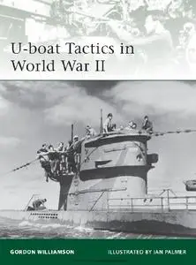 U-boat Tactics in World War II (Osprey Elite 183)