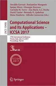 Computational Science and Its Applications – ICCSA 2017, Part III