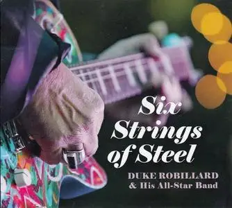 Duke Robillard & His All-Star Band - Six Strings Of Steel (2023)