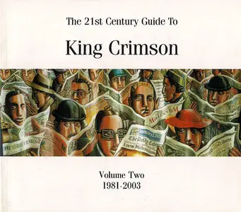 King Crimson - The 21st Century Guide To King Crimson: Volume Two [4CD Box Set '2005] *RE-UP