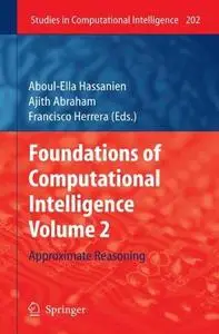 Foundations of Computational Intelligence Volume 2: Approximate Reasoning