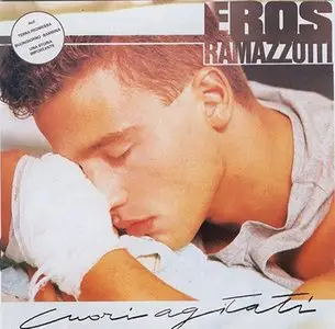 Eros Ramazzotti - Cuori Agitati - 1985