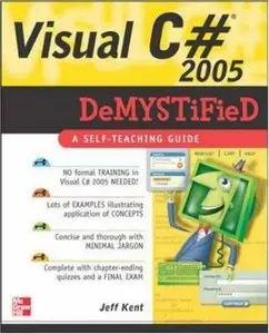 Visual C# 2005 Demystified (Repost)