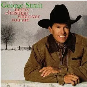 George Strait - Merry Christmas Wherever You Are (1999)