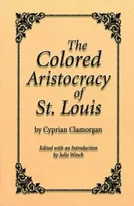 The Colored Aristocracy of St. Louis