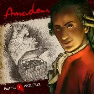 «Amadeus - Folge 1: Wolferl» by Hörplanet