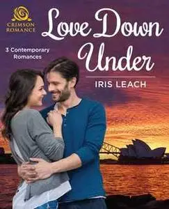 «Love Down Under» by Iris Leach