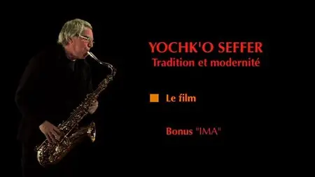 Yochk'o Seffer - Tradition et Modernité (2012)