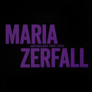 Maria Zerfall - Anthology 1983-1993 (Vinyl) (2020) [24bit/96kHz]