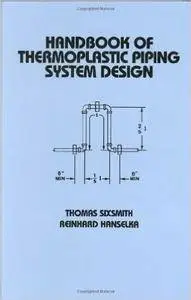 Handbook of Thermoplastic Piping System Design (Repost)