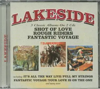Lakeside - Shot of Love (1978) / Rough Riders (1979) / Fantastic Voyage (1980) [2018, Remastered]