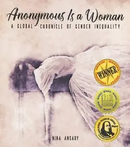 «Anonymous Is a Woman» by Nina Ansary
