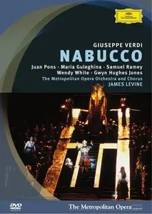 James Levine, Metropolitan Opera Orchestra, Juan Pons, Samuel Ramey, Maria Guleghina - Verdi: Nabucco (2005/2001)