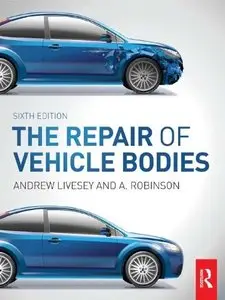 The Repair of Vehicle Bodies (repost)