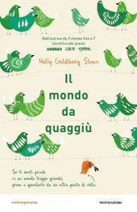 Holly Goldberg Sloan - Il mondo da quaggiù