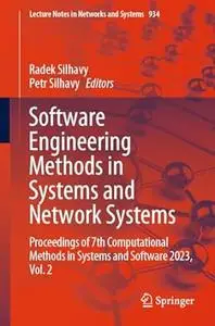 Software Engineering Methods in Systems and Network Systems, Vol. 2