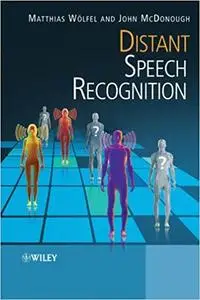 Distant Speech Recognition