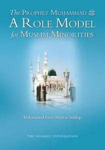 «The Prophet Muhammad» by Muhammad Yasin Mazhar Siddiqi