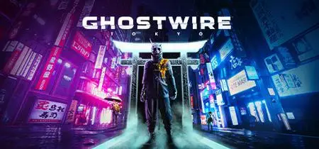 Ghostwire Tokyo (2022)