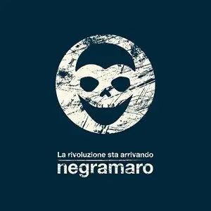 Negramaro - La rivoluzione sta arrivando (2015)
