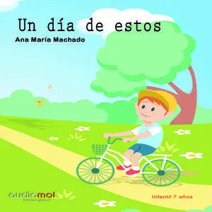 «Un día de estos» by Ana María Machado