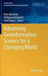 Advancing Geoinformation Science for a Changing World