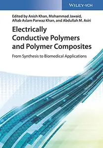 Electrically Conductive Polymers and Polymer Composites