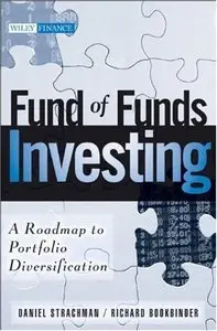 Fund of Funds Investing: A Roadmap to Portfolio Diversification (repost)