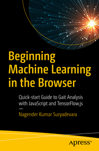 Beginning Machine Learning in the Browser