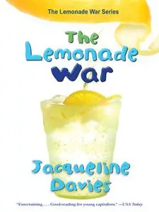The Lemonade War (The Lemonade War Series, 1)
