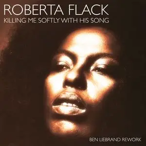 Roberta Flack - Killing Me Softly With His Song (2024) [Official Digital Download]