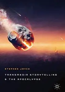 Transmedia Storytelling and the Apocalypse (Repost)