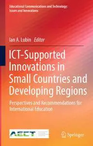 ICT-Supported Innovations in Small Countries and Developing Regions