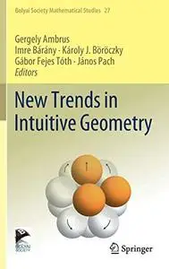 New Trends in Intuitive Geometry (Repost)