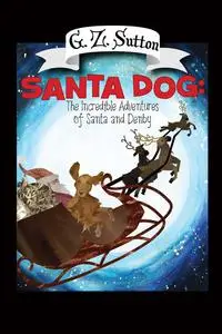 «Santa Dog» by G.Z. Sutton