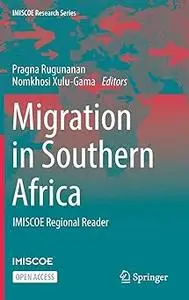 Migration in Southern Africa: IMISCOE Regional Reader