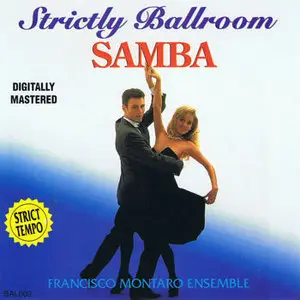 Francisco Montaro Ensemble – Strictly Ballroom. Samba (1993)