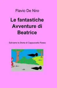 Le fantastiche Avventure di Beatrice