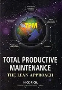 Total Productive Maintenance: The Lean Approach