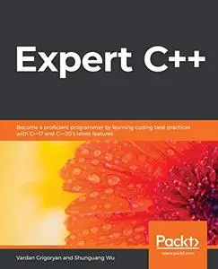 Expert C++: Become a proficient programmer (repost)