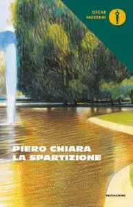 Piero Chiara - La spartizione