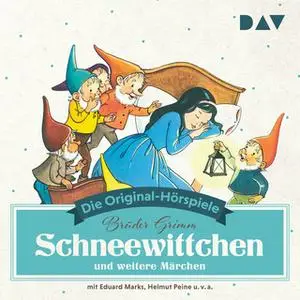 «Schneewittchen und weitere Märchen» by Gebrüder Grimm