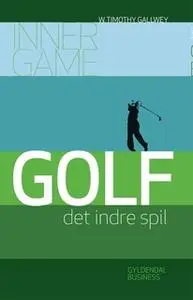 «Golf» by Timothy Gallwey