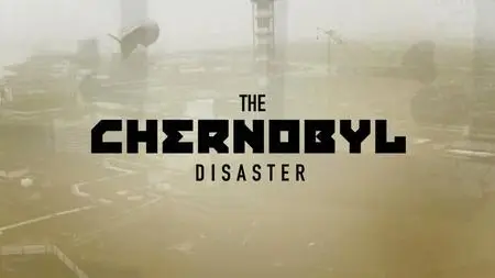 Ch5. - Chernobyl: Countdown To Armageddon (2024)